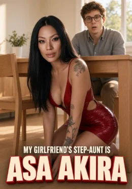 My Girlfriend's Step-Aunt Is Asa Akira cover art